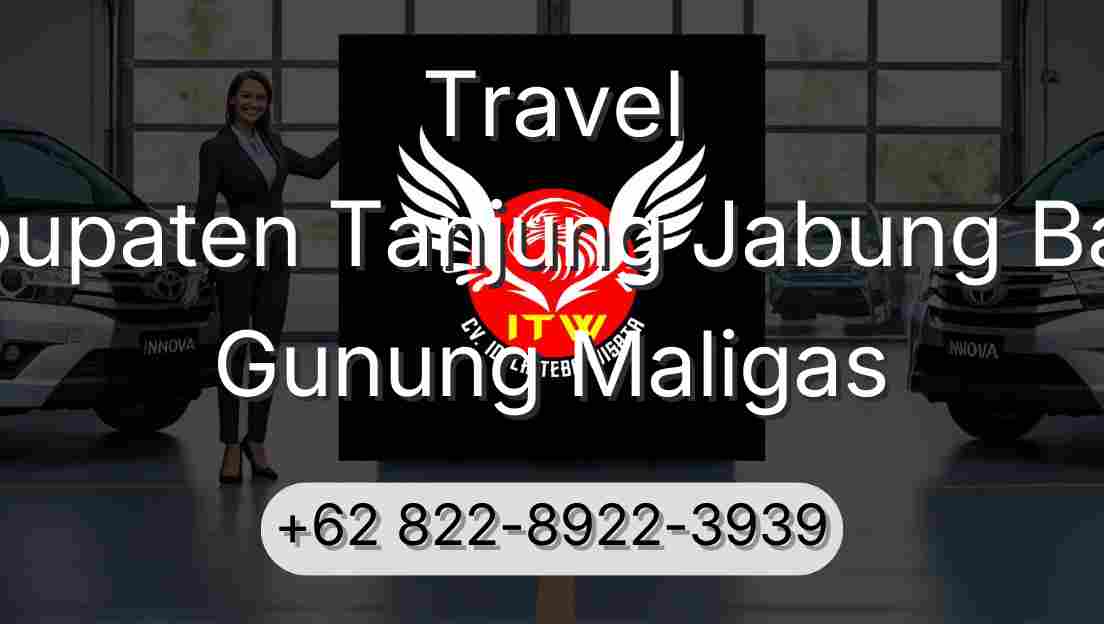 Travel Kabupaten Tanjung Jabung Barat Gunung Maligas