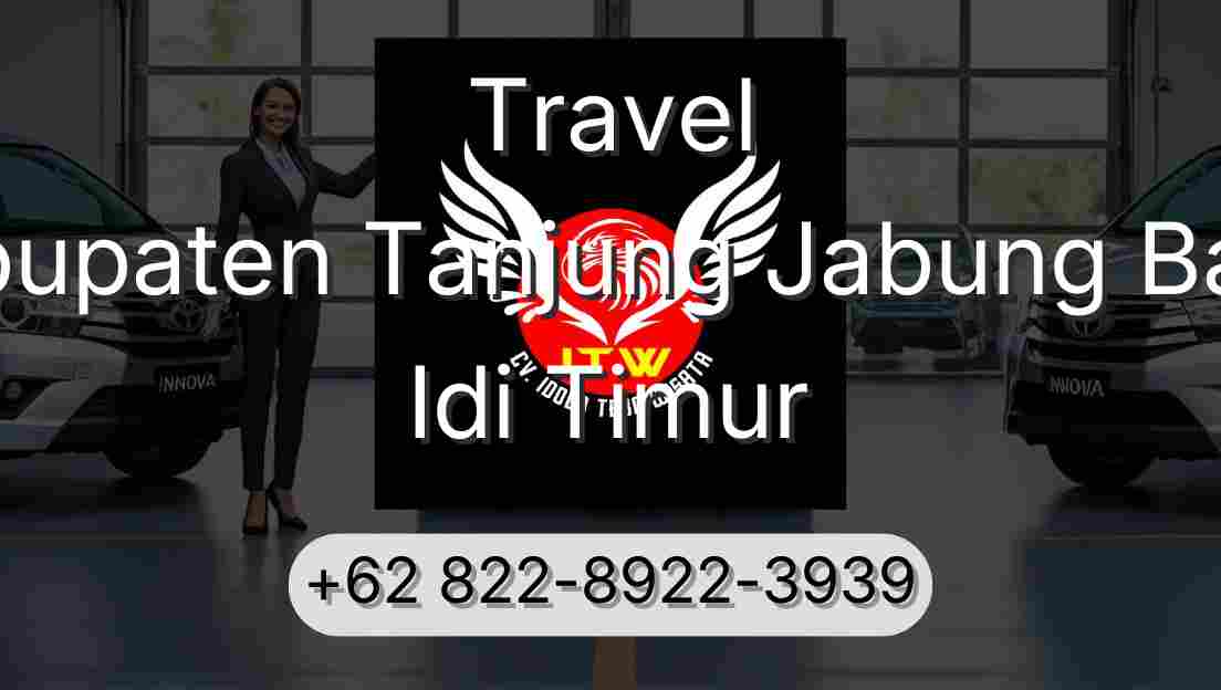 Travel Kabupaten Tanjung Jabung Barat Idi Timur