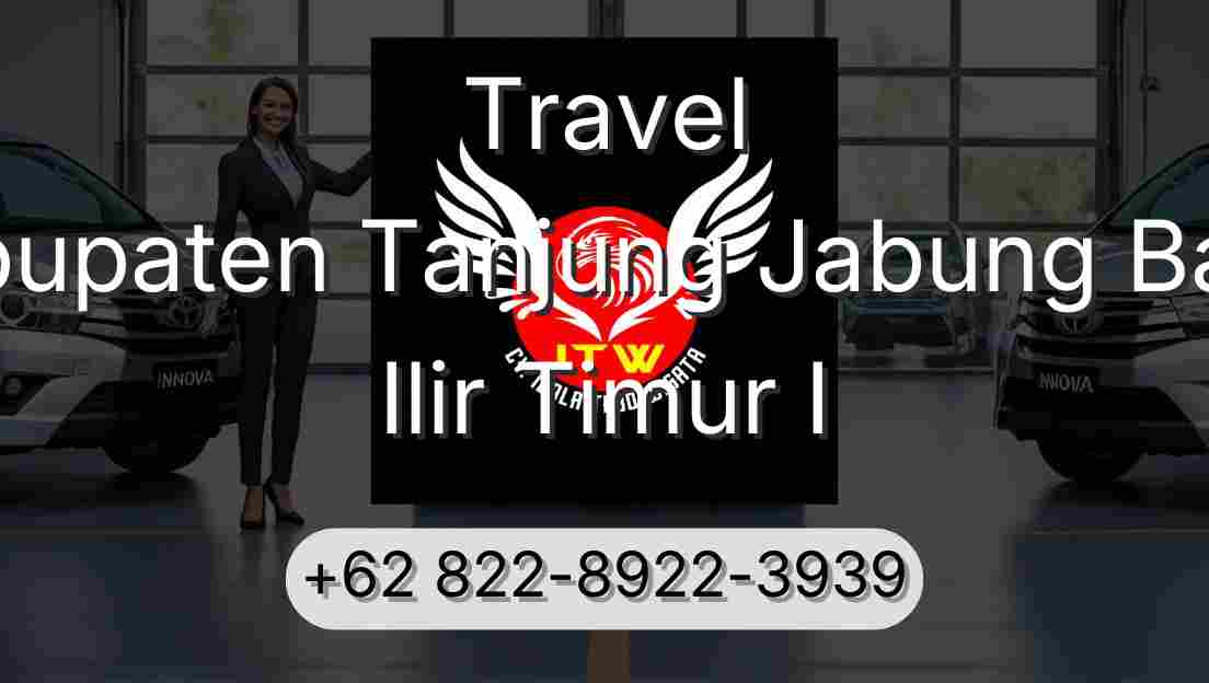 Travel Kabupaten Tanjung Jabung Barat Ilir Timur I