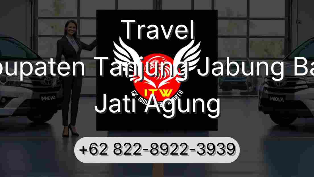 Travel Kabupaten Tanjung Jabung Barat Jati Agung