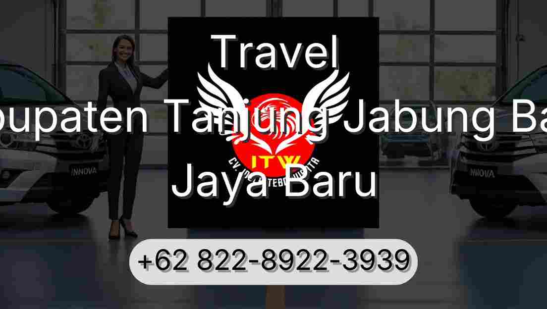 Travel Kabupaten Tanjung Jabung Barat Jaya Baru