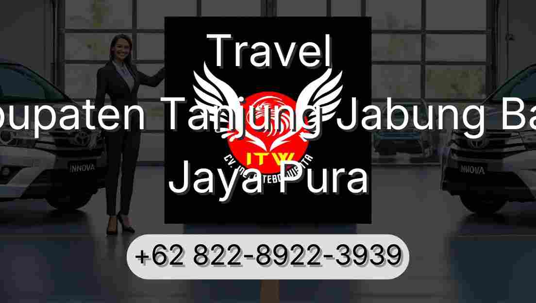Travel Kabupaten Tanjung Jabung Barat Jaya Pura