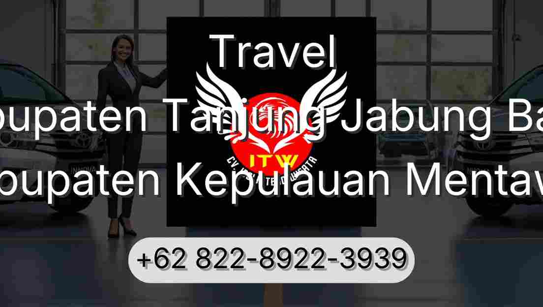 Travel Kabupaten Tanjung Jabung Barat Kabupaten Kepulauan Mentawai