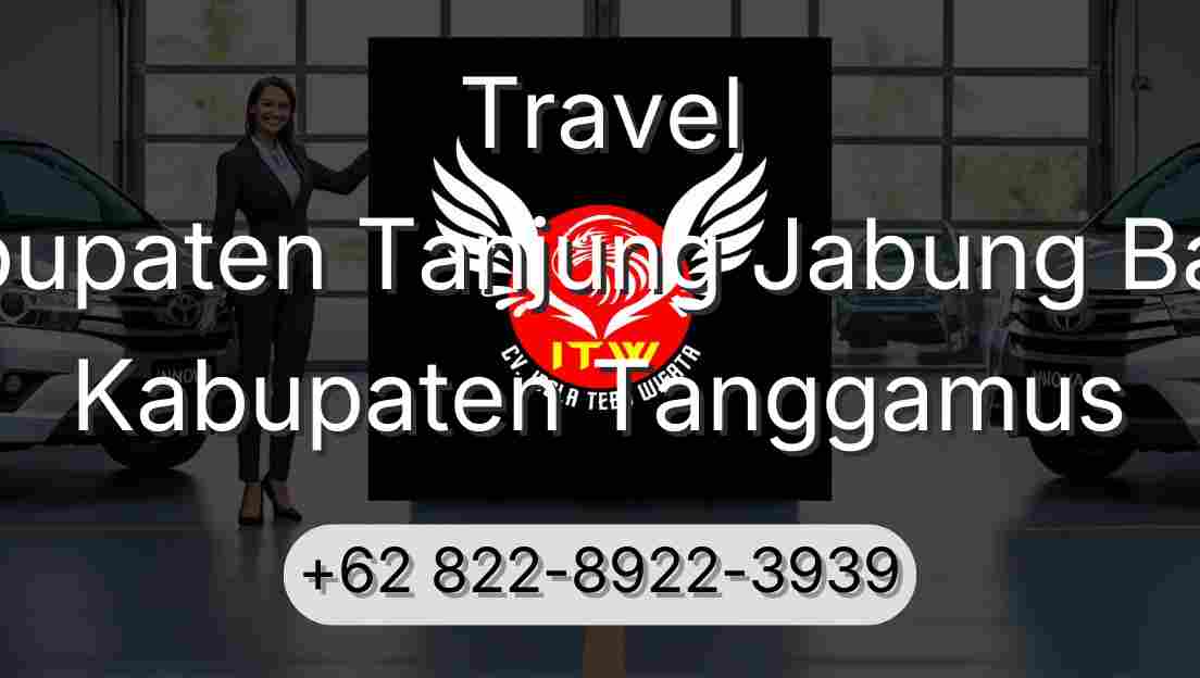 Travel Kabupaten Tanjung Jabung Barat Kabupaten Tanggamus