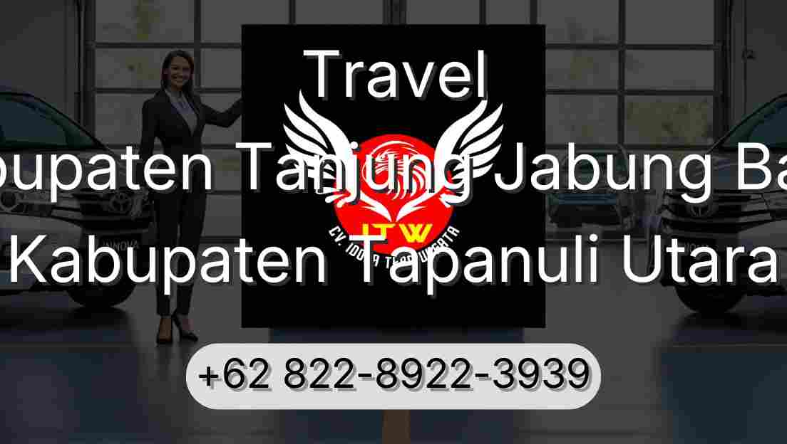 Travel Kabupaten Tanjung Jabung Barat Kabupaten Tapanuli Utara