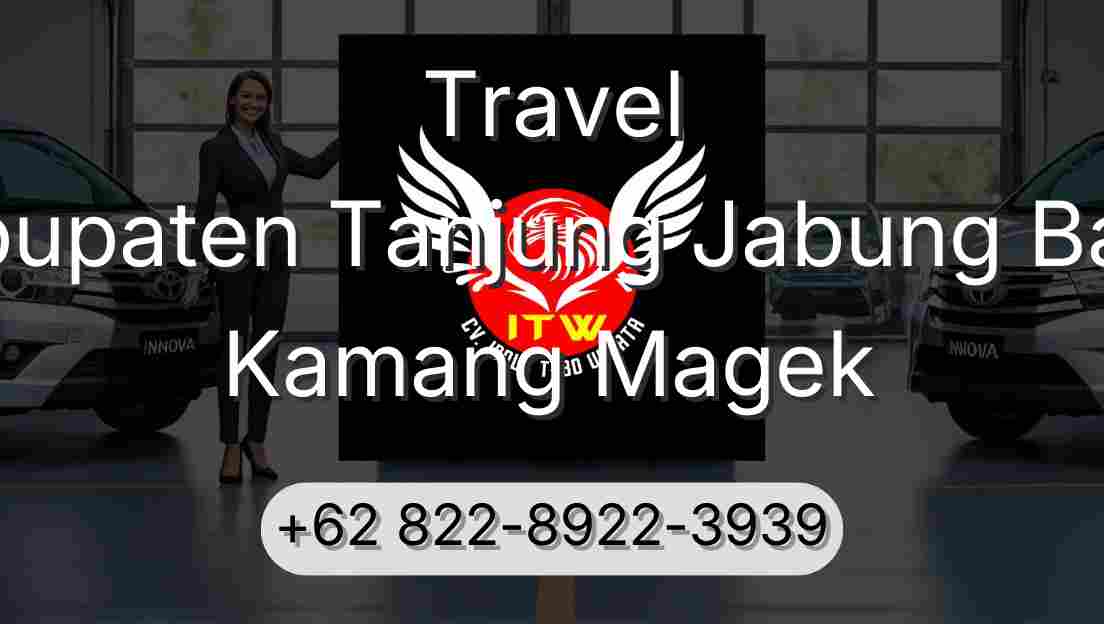 Travel Kabupaten Tanjung Jabung Barat Kamang Magek