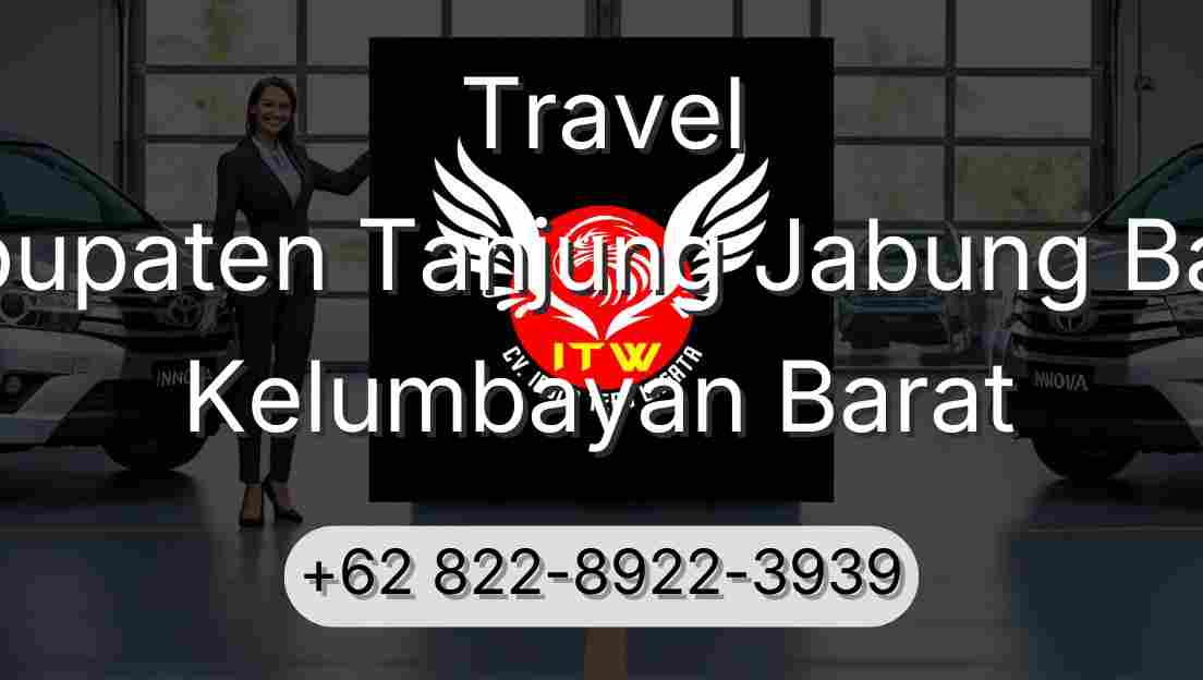 Travel Kabupaten Tanjung Jabung Barat Kelumbayan Barat