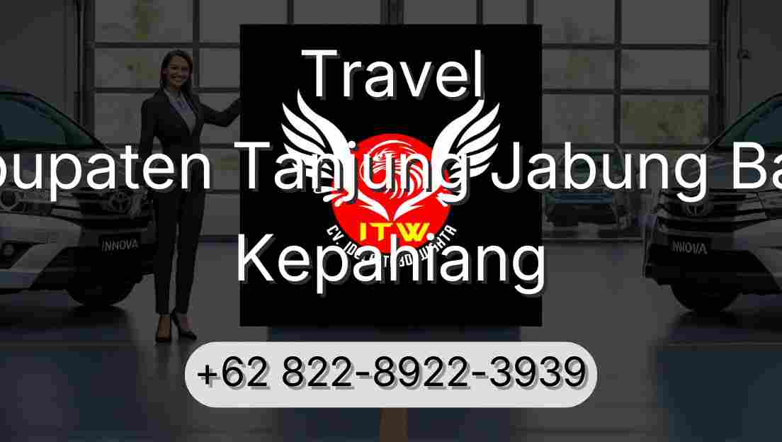 Travel Kabupaten Tanjung Jabung Barat Kepahiang
