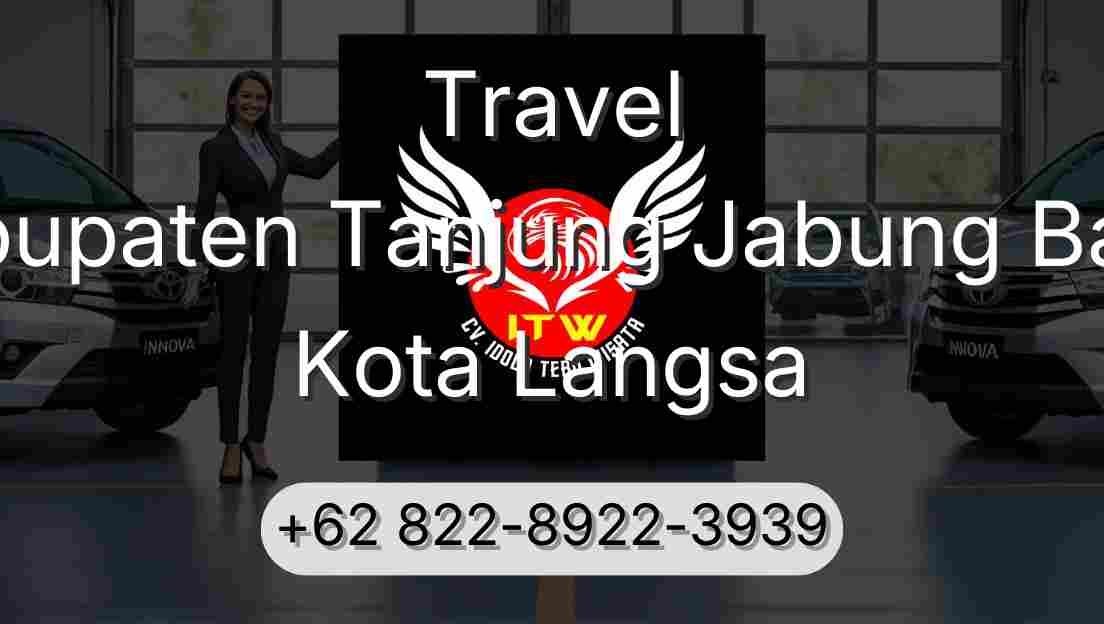 Travel Kabupaten Tanjung Jabung Barat Kota Langsa