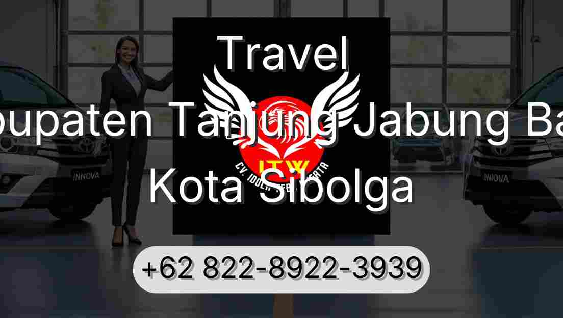 Travel Kabupaten Tanjung Jabung Barat Kota Sibolga