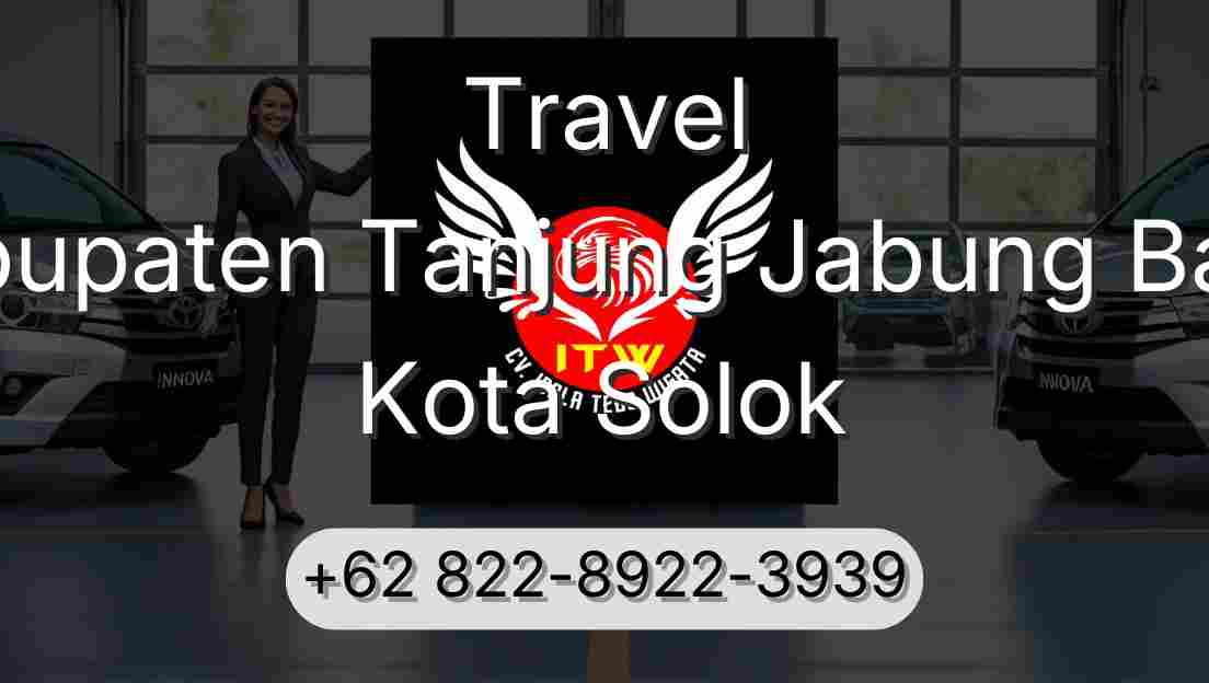 Travel Kabupaten Tanjung Jabung Barat Kota Solok