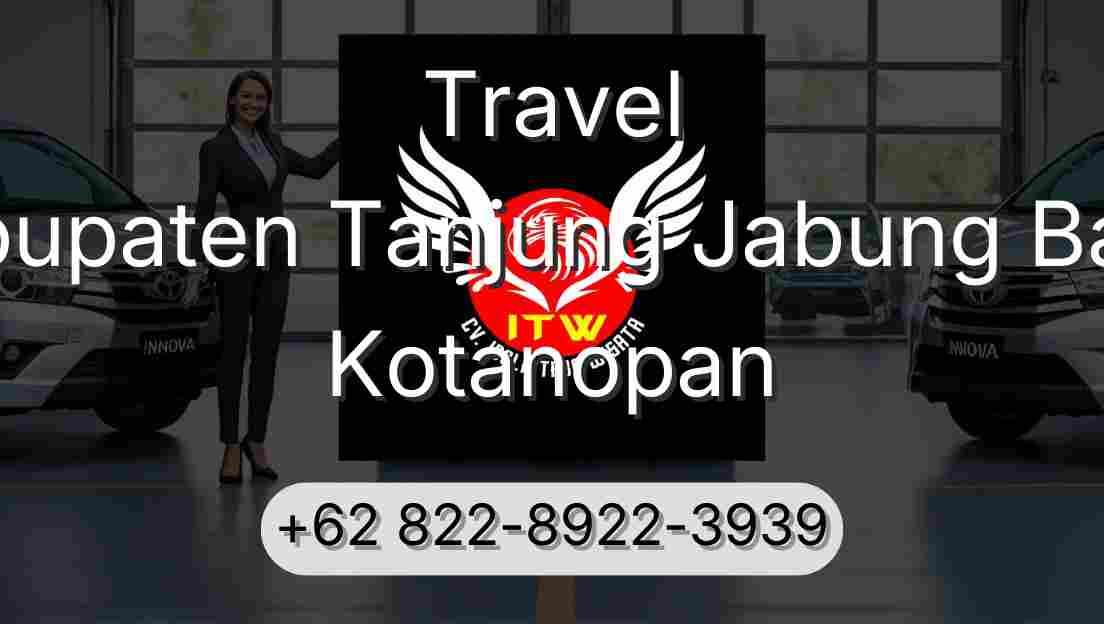 Travel Kabupaten Tanjung Jabung Barat Kotanopan