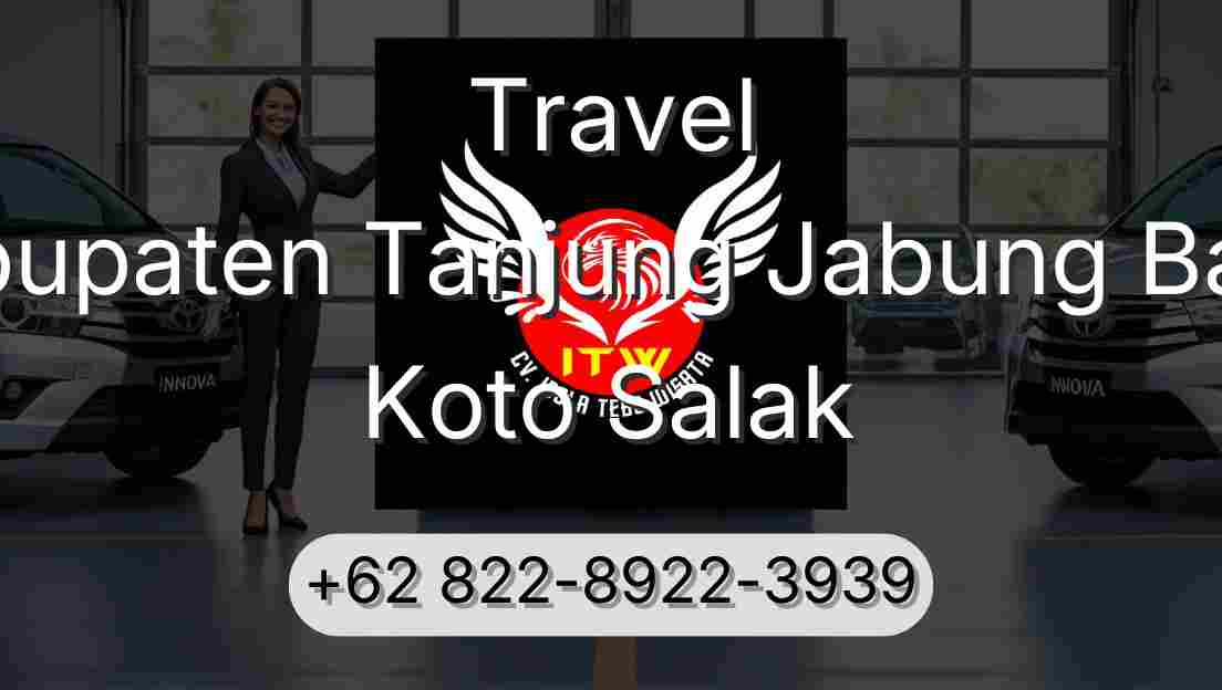 Travel Kabupaten Tanjung Jabung Barat Koto Salak