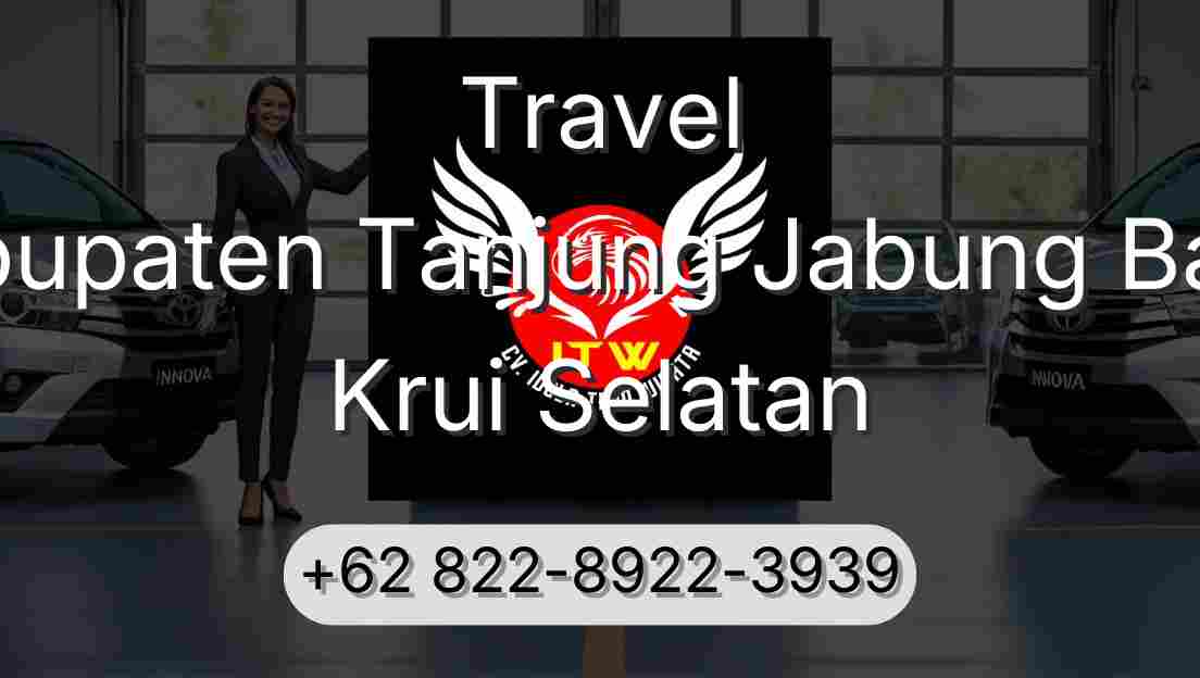 Travel Kabupaten Tanjung Jabung Barat Krui Selatan