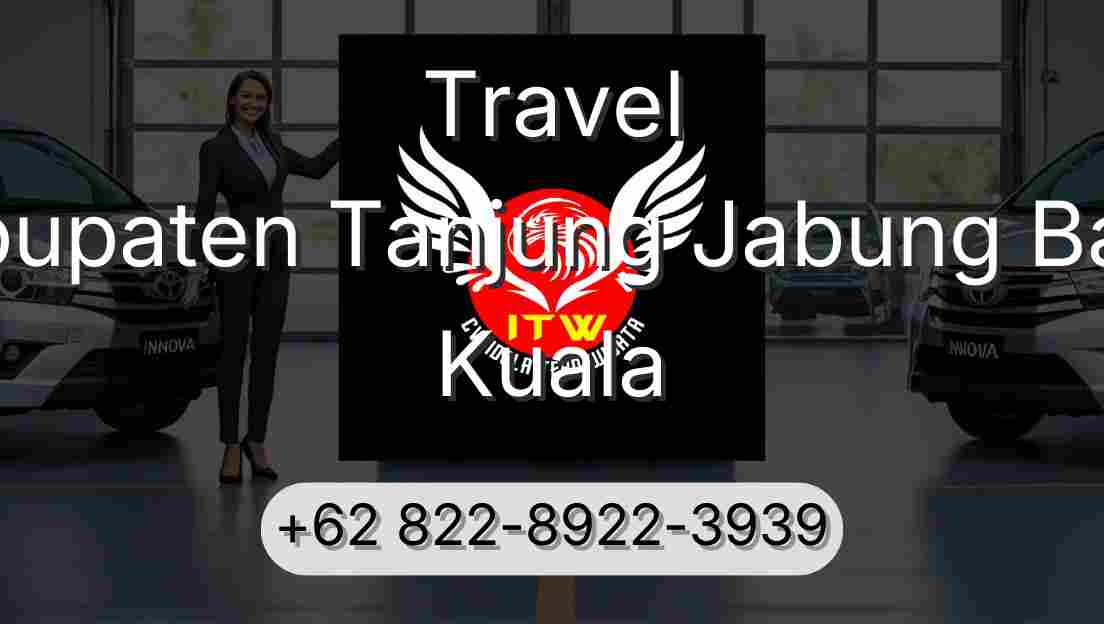 Travel Kabupaten Tanjung Jabung Barat Kuala