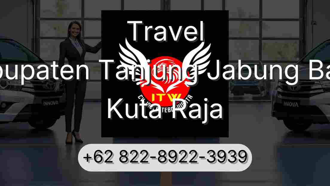 Travel Kabupaten Tanjung Jabung Barat Kuta Raja