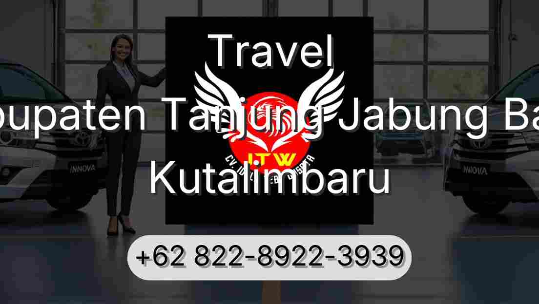 Travel Kabupaten Tanjung Jabung Barat Kutalimbaru