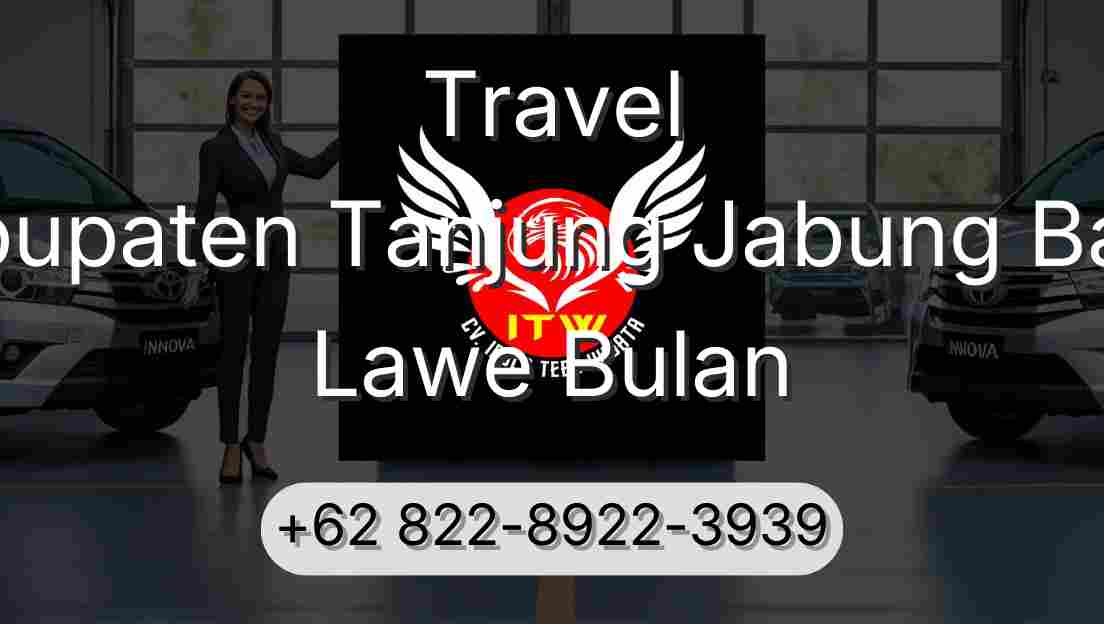 Travel Kabupaten Tanjung Jabung Barat Lawe Bulan