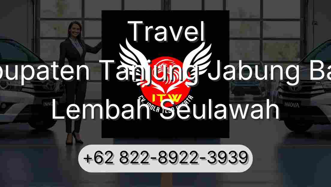 Travel Kabupaten Tanjung Jabung Barat Lembah Seulawah