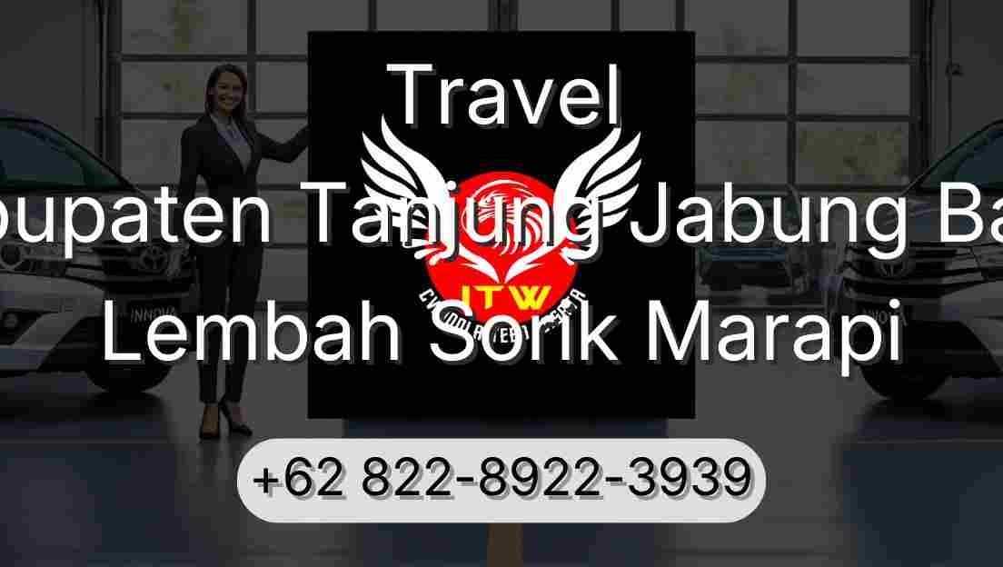 Travel Kabupaten Tanjung Jabung Barat Lembah Sorik Marapi