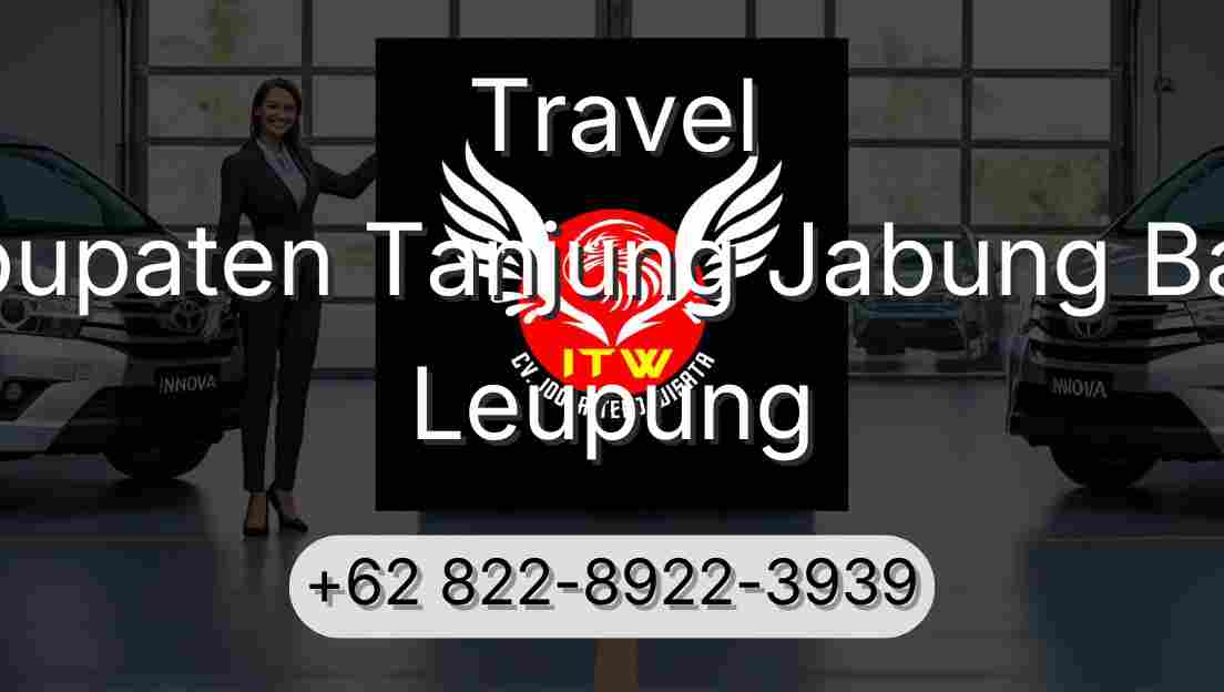 Travel Kabupaten Tanjung Jabung Barat Leupung