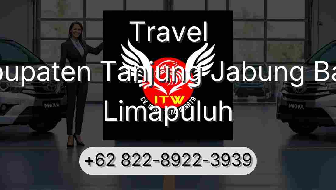 Travel Kabupaten Tanjung Jabung Barat Limapuluh
