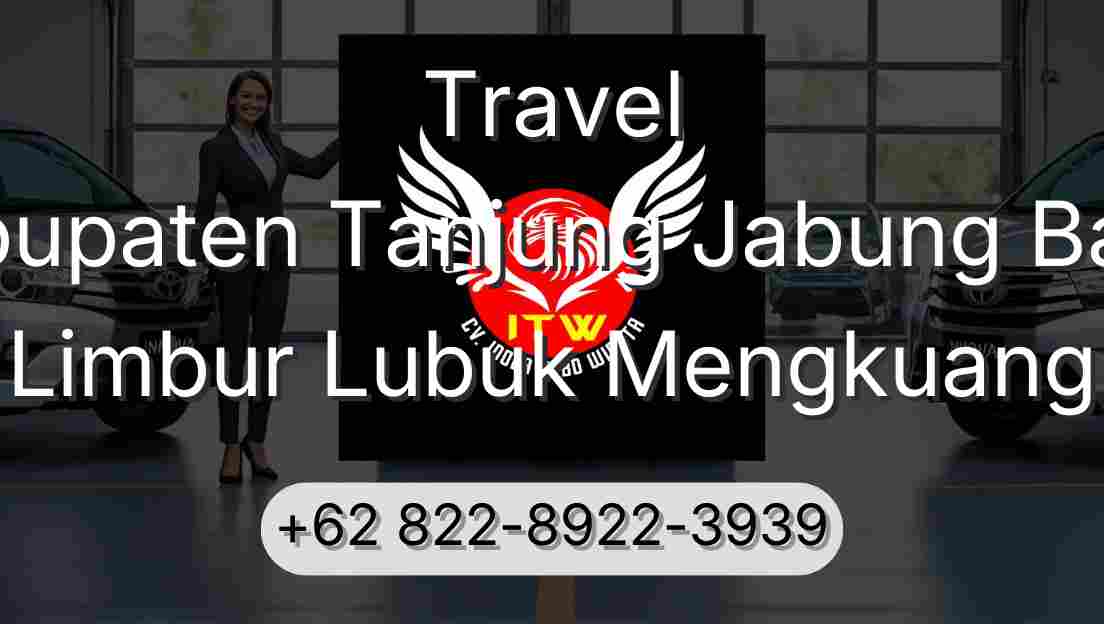 Travel Kabupaten Tanjung Jabung Barat Limbur Lubuk Mengkuang