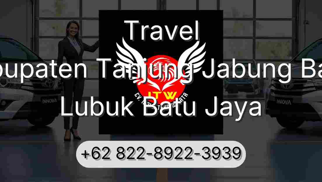 Travel Kabupaten Tanjung Jabung Barat Lubuk Batu Jaya