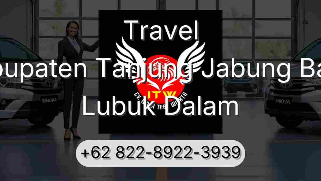 Travel Kabupaten Tanjung Jabung Barat Lubuk Dalam