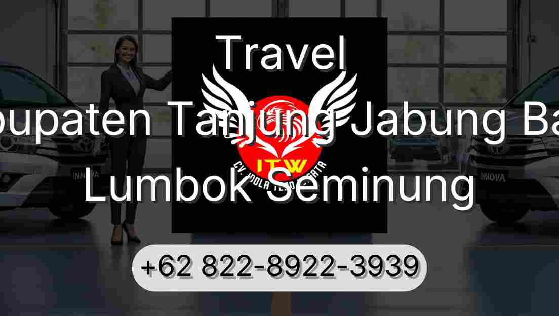Travel Kabupaten Tanjung Jabung Barat Lumbok Seminung