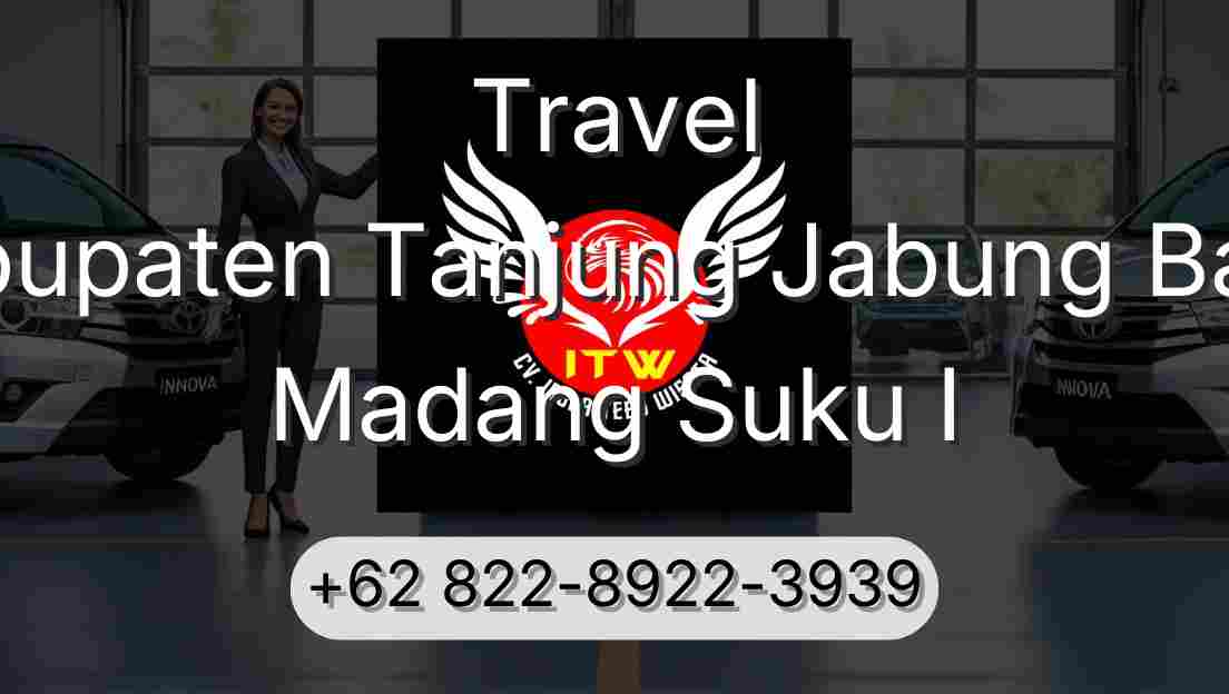 Travel Kabupaten Tanjung Jabung Barat Madang Suku I