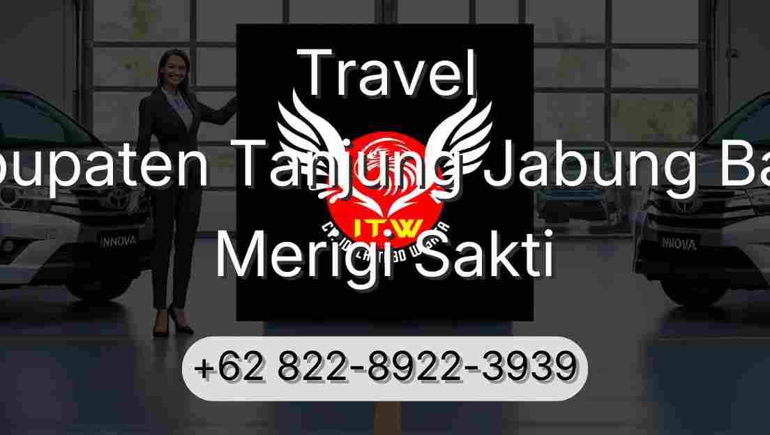 Travel Kabupaten Tanjung Jabung Barat Merigi Sakti