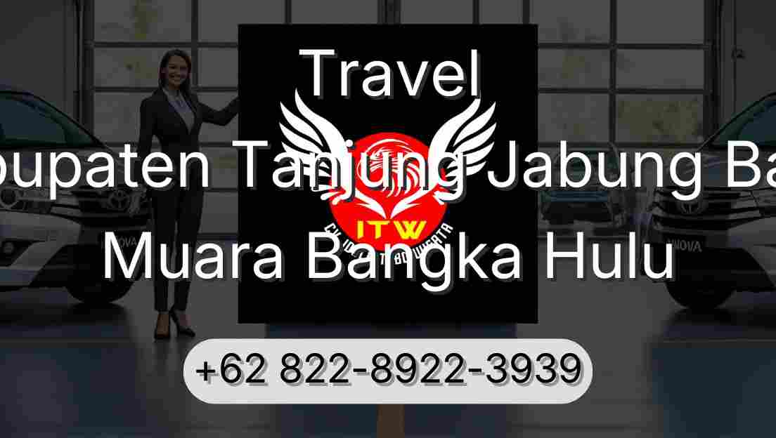 Travel Kabupaten Tanjung Jabung Barat Muara Bangka Hulu