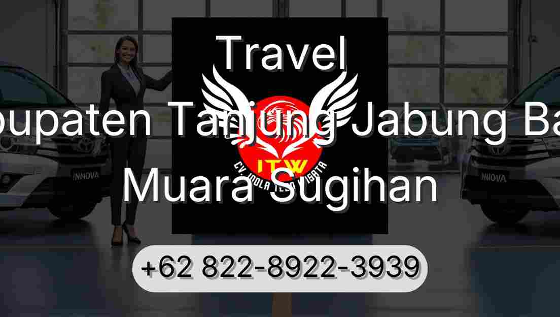 Travel Kabupaten Tanjung Jabung Barat Muara Sugihan