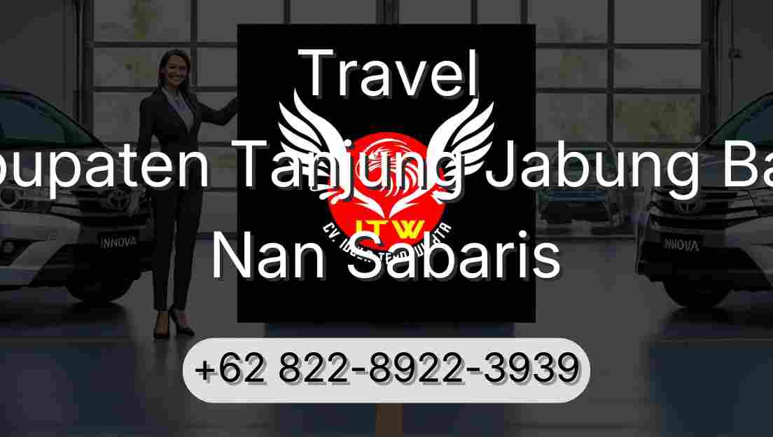 Travel Kabupaten Tanjung Jabung Barat Nan Sabaris