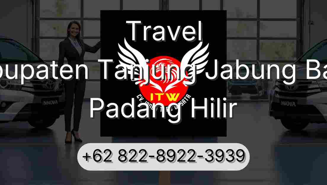 Travel Kabupaten Tanjung Jabung Barat Padang Hilir