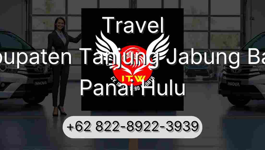 Travel Kabupaten Tanjung Jabung Barat Panai Hulu