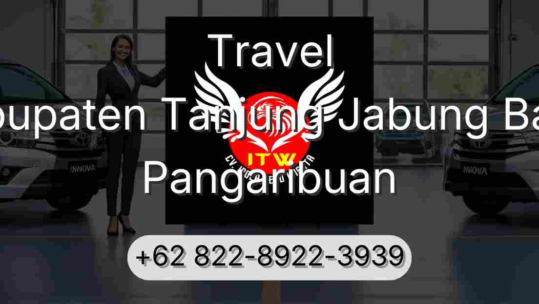 Travel Kabupaten Tanjung Jabung Barat Pangaribuan