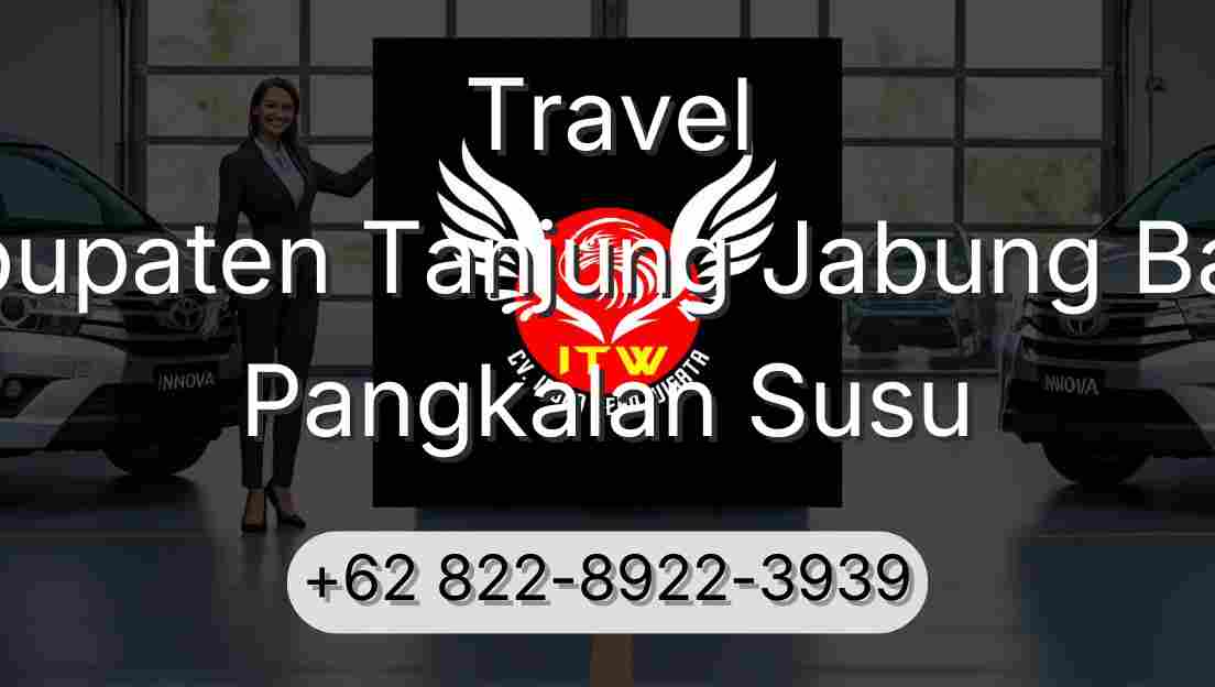Travel Kabupaten Tanjung Jabung Barat Pangkalan Susu