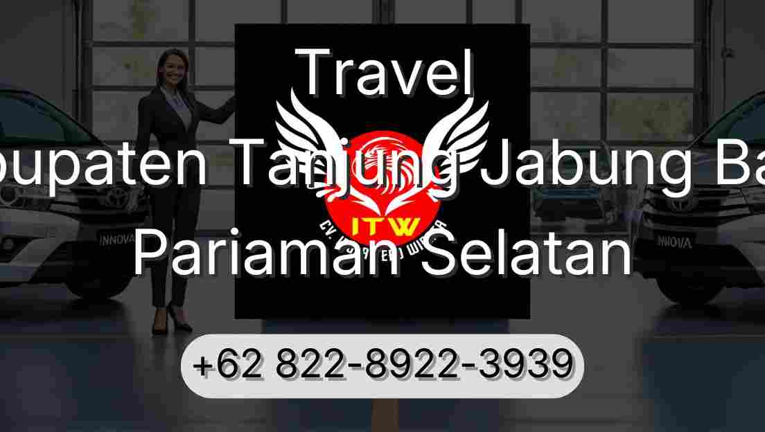 Travel Kabupaten Tanjung Jabung Barat Pariaman Selatan