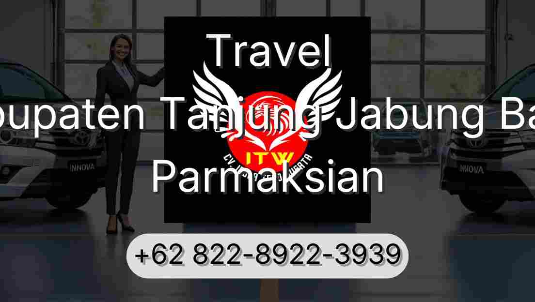 Travel Kabupaten Tanjung Jabung Barat Parmaksian
