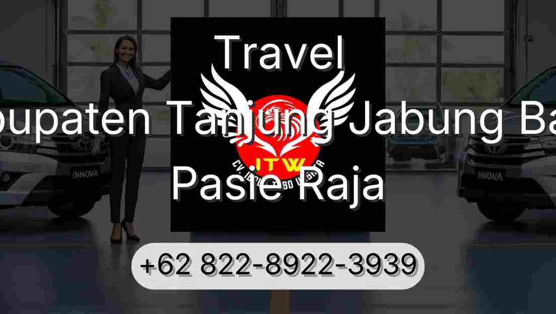 Travel Kabupaten Tanjung Jabung Barat Pasie Raja