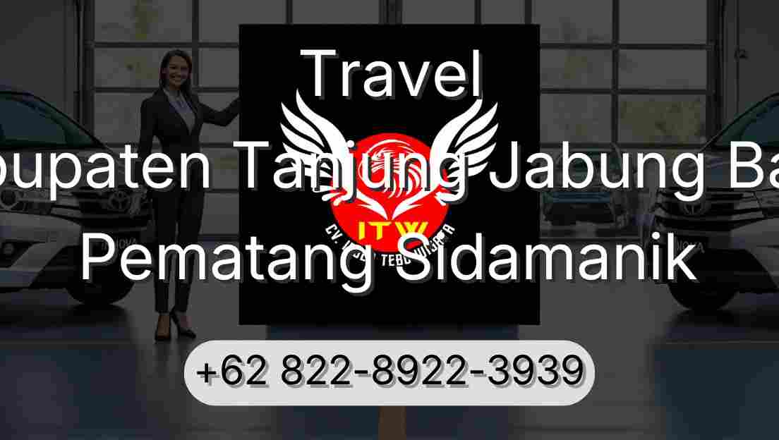 Travel Kabupaten Tanjung Jabung Barat Pematang Sidamanik
