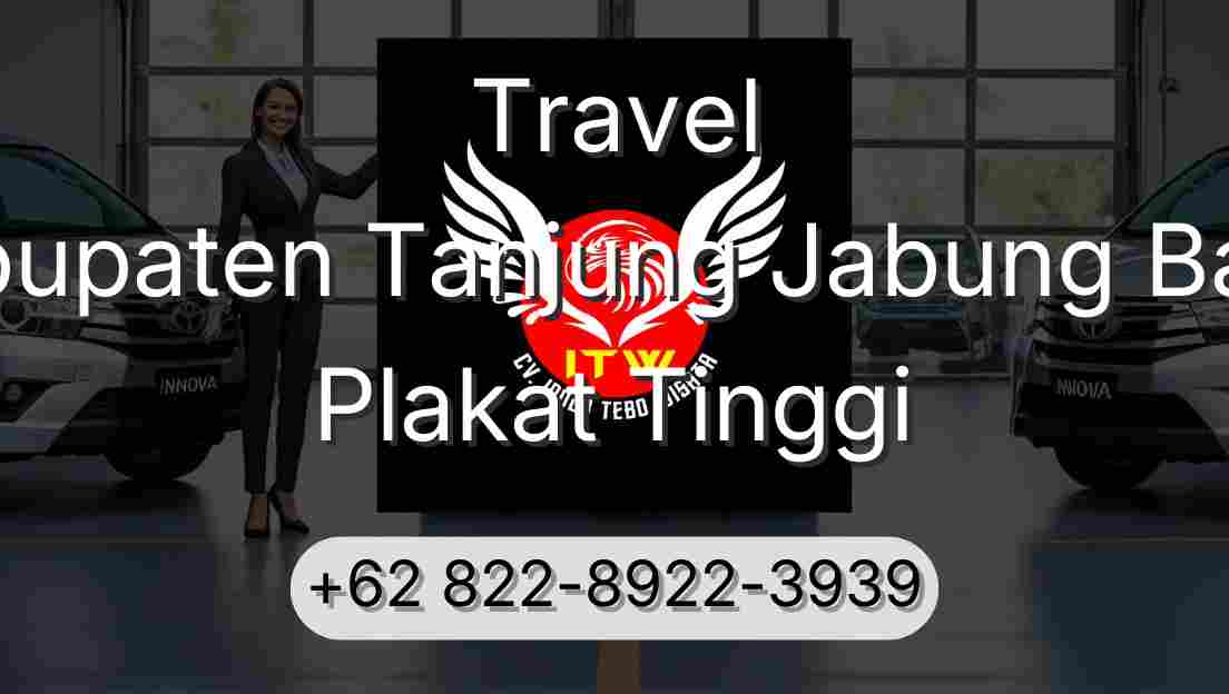 Travel Kabupaten Tanjung Jabung Barat Plakat Tinggi