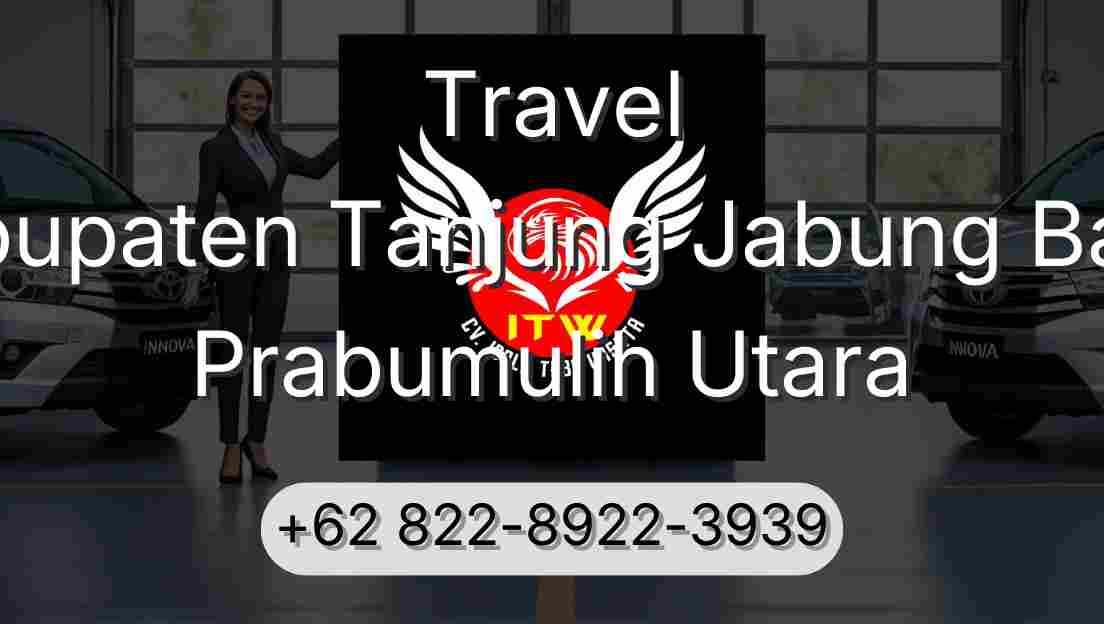 Travel Kabupaten Tanjung Jabung Barat Prabumulih Utara