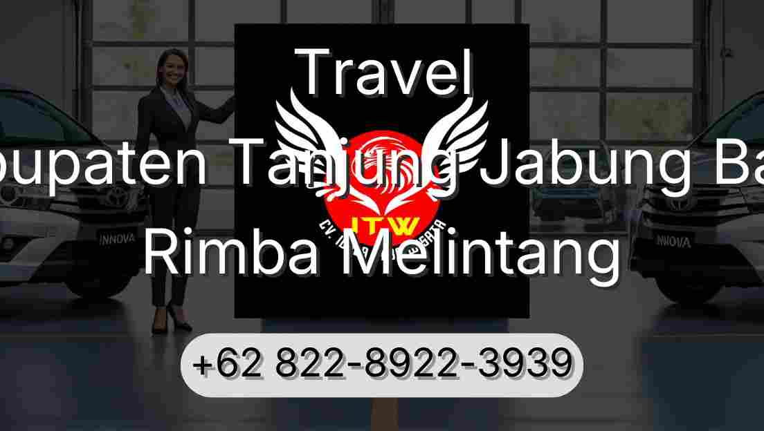 Travel Kabupaten Tanjung Jabung Barat Rimba Melintang