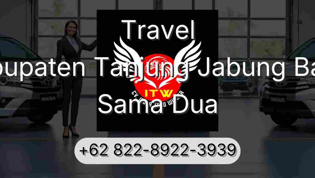 Travel Kabupaten Tanjung Jabung Barat Sama Dua