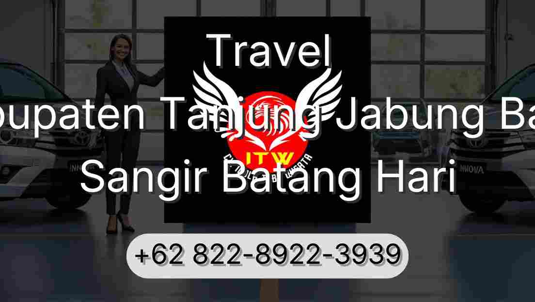 Travel Kabupaten Tanjung Jabung Barat Sangir Batang Hari