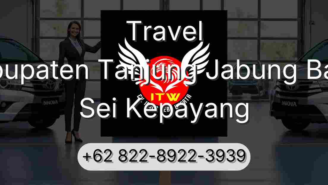 Travel Kabupaten Tanjung Jabung Barat Sei Kepayang