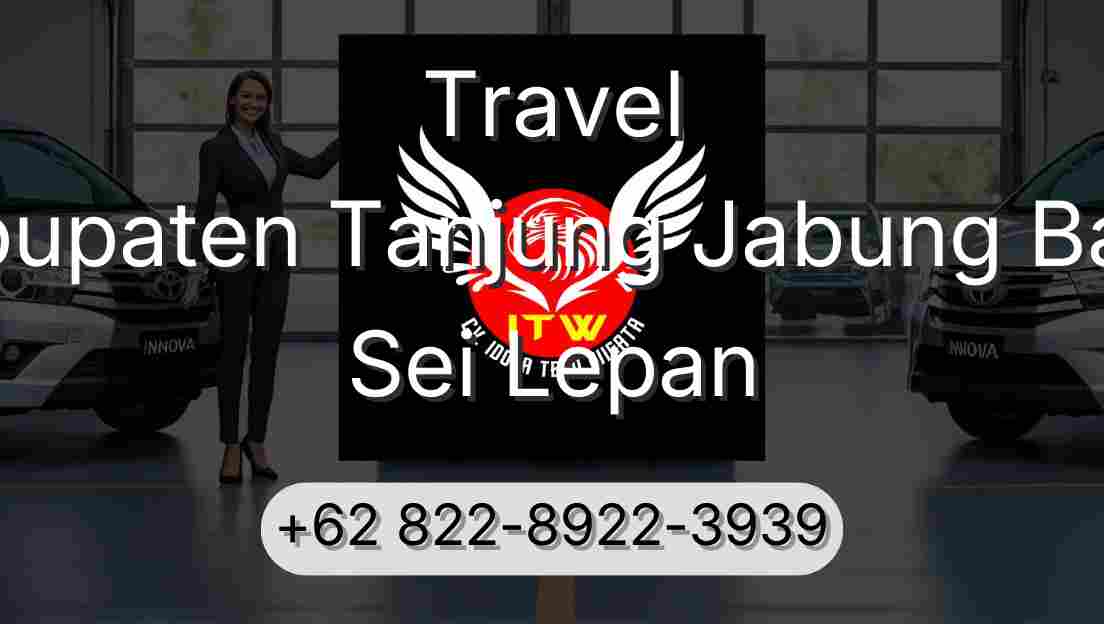 Travel Kabupaten Tanjung Jabung Barat Sei Lepan